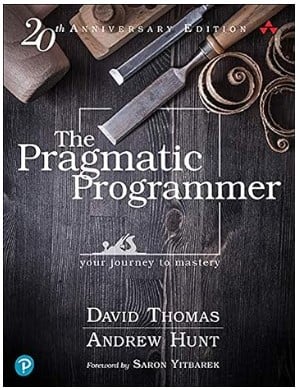 The Pragmatic Programmer - Your Journey To Mastery - software development book